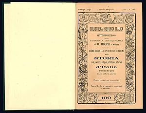 Immagine del venditore per Grande raccolta di opere antiche e moderne sulla storia civile, militare, religiosa, artistica e letteraria d'Italia diviso in due parti . Bibliotheca historica italica. Centesimo catalogo. venduto da Libreria Alberto Govi di F. Govi Sas