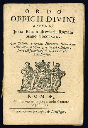 Bild des Verkufers fr Ordo officii divini Juxta Ritum Breviarii Romani Anno MCCLXXXV. Cum tabuli perpetuis horarum italicarum celebrandi Missam, recitandi Officium, servandi Jejunium, & alia Praecepta Ecclesiastica. zum Verkauf von Libreria Alberto Govi di F. Govi Sas