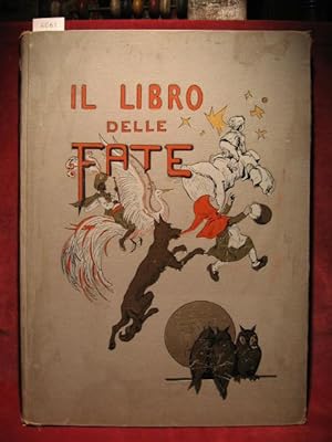 Il Libro delle Fate con quaranta Disegni di Gustavo Dore.