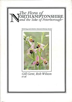 The Flora of Northamptonshire and the Soke of Peterborough
