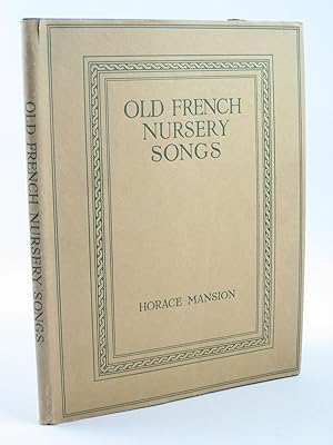 Seller image for OLD FRENCH NURSERY SONGS for sale by Stella & Rose's Books, PBFA