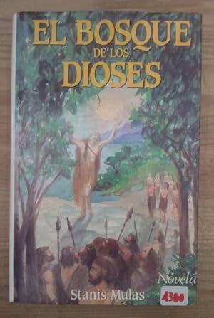 Imagen del vendedor de El bosque de los dioses a la venta por La Leona LibreRa