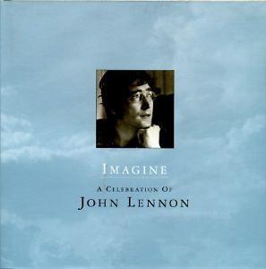 Imagine: A Celebration of John Lennon