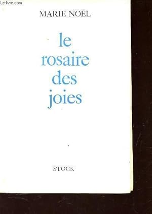 Bild des Verkufers fr LE ROSAIRE DES JOIES zum Verkauf von Le-Livre
