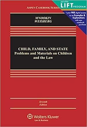 Imagen del vendedor de Child, Family, and State: Problems and Materials on Children and the Law a la venta por BarristerBooks