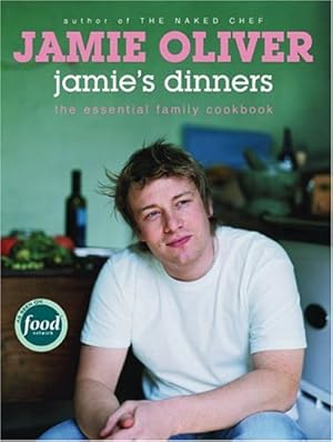 Seller image for Jamie's Dinners: The Essential Family Cookbook for sale by North American Rarities