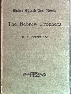 Seller image for The hebrew prophets Oxford Church Text Books for sale by books4less (Versandantiquariat Petra Gros GmbH & Co. KG)