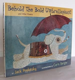 Seller image for Behold the bold Umbrellaphant and other Poems for sale by Mad Hatter Books