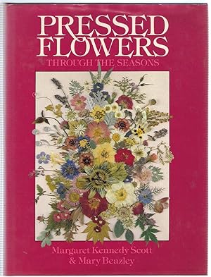 Seller image for Pressed Flowers Through the Seasons for sale by Michael Moons Bookshop, PBFA