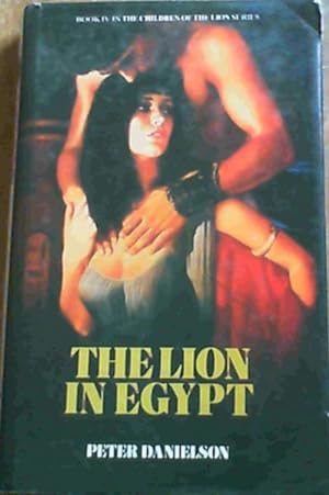 Bild des Verkufers fr Lion in Egypt (Book IV in the Children of the Lion series) zum Verkauf von Chapter 1