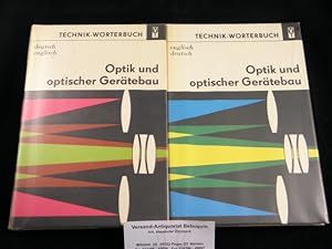 Optik und optische Geräte. Deutsch - Englisch / Englisch - Deutsch. Mit etwa 32000 Fachbegriffen.