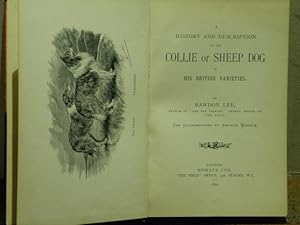 Bild des Verkufers fr A History and Description of the Collie or Sheep Dog in his british Varieties. zum Verkauf von Antiquariat Bebuquin (Alexander Zimmeck)