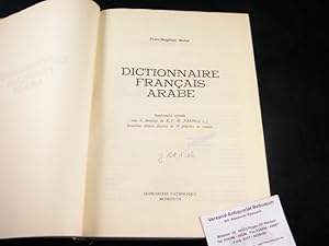 Dictionnaire Francais Arabe. Entierement refondu sus la direction du R.P.R. Nakhla.
