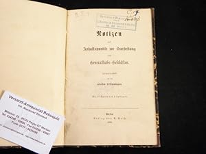 NOTIZEN UND ANHALTSPUNKTE ZUR BEARBEITUNG VON GENRALSTABS-GESCHÄFTEN.- Zusammengestellt nach den ...