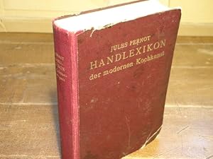 Imagen del vendedor de Handlexikon der modernen Kochkunst. a la venta por Antiquariat Bebuquin (Alexander Zimmeck)