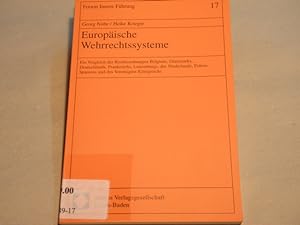 Seller image for Europische Wehrrechtssysteme. Ein Vergleich der Rechtsordnungen, for sale by Antiquariat Bebuquin (Alexander Zimmeck)