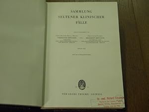 (Hrsg.) Sammlung seltener klinischer Fälle. Heft VII - XI.