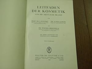 Seller image for Leitfaden der Kosmetik. Fr die rztliche Praxis. for sale by Antiquariat Bebuquin (Alexander Zimmeck)