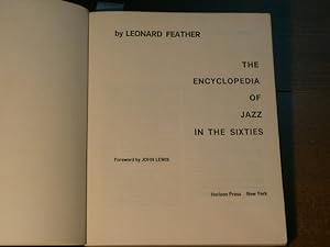 The Encyclopedia of Jazz in the Sixties. Foreword by John Lewis.