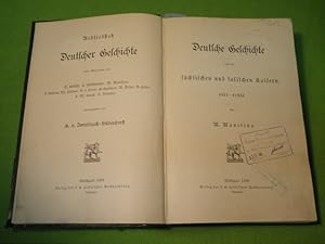 Deutsche Geschichte unter den sächsischen und salischen Kaisern (911 - 1125).