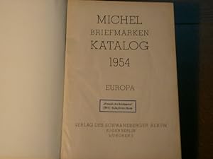 Bild des Verkufers fr MICHEL BRIEFMARKEN KATALOG 1954.- Europa. zum Verkauf von Antiquariat Bebuquin (Alexander Zimmeck)
