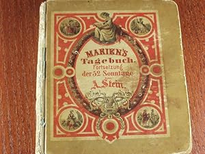 Imagen del vendedor de Mariens Tagebuch. Fortsetzung der 52 Sonntage und des Tagebuchs dreier Kinder. a la venta por Antiquariat Bebuquin (Alexander Zimmeck)