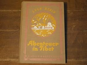 Abenteuer in Tibet. Bearb. von Gustav Gast.