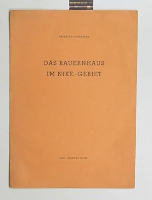 Imagen del vendedor de Das Bauernhaus im Nike-Gebiet. Sonderdruck 20, 1957., a la venta por Antiquariat Kastanienhof