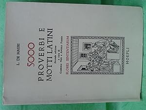 Immagine del venditore per FLORES SENTENTIARUM. 5000 proverbi e motti latini venduto da Libreria Neapolis di Cirillo Annamaria