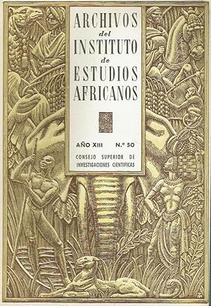 Archivos del Instituto de Estudios Africanos, nº 50. Año XIII, julio de 1959.