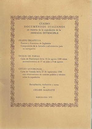 Cuatro documentos italianos referentes a la Armada Invencible. En materia de la expedición.