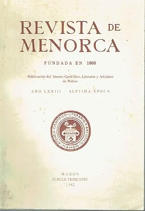 Revista de Menorca, año LXXIII, séptima época, tercer trimestre. Publicación del Ateneo Científic...