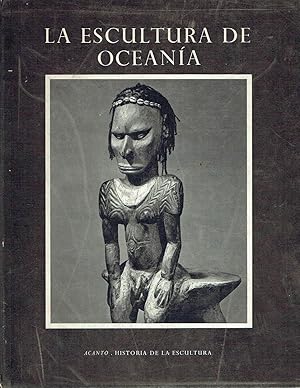 La escultura de Oceanía. Escultura melanesia.