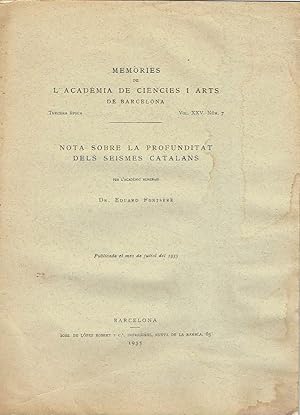 Nota sobre la profunditat dels seismes catalans. Memòries de l 'Academia de Ciències i Arts de Ba...