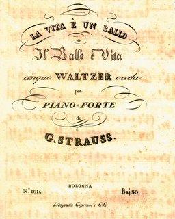 [Op. 49] La vita è un ballo o Il ballo è vita. Cinque Waltzer e coda per piano-forte di G. Strauss