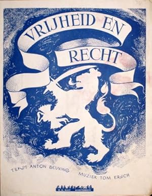Seller image for Vrijheid en recht. Tekst Anton Beuving for sale by Paul van Kuik Antiquarian Music
