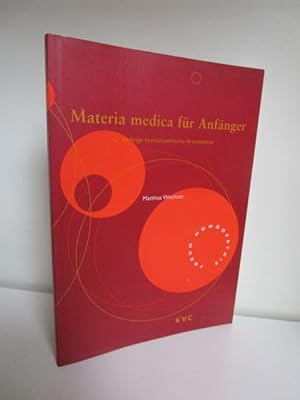 Materia medica für Anfänger. 42 wichtige homöopathische Arzneimittel.