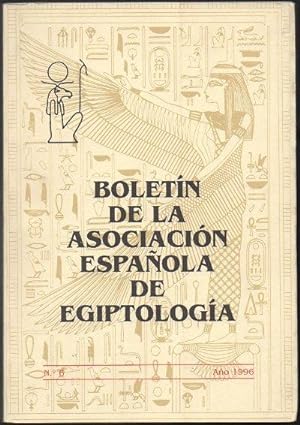 BOLETIN DE LA ASOCIACION ESPAÑOLA DE EGIPTOLOGIA. Nº6.