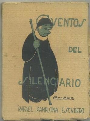 Imagen del vendedor de CUENTOS DEL SILENCIARIO. BIBLIOTECA DE ARTE. SEGUNDA SERIE. AO 1921 a la venta por Librera Raimundo