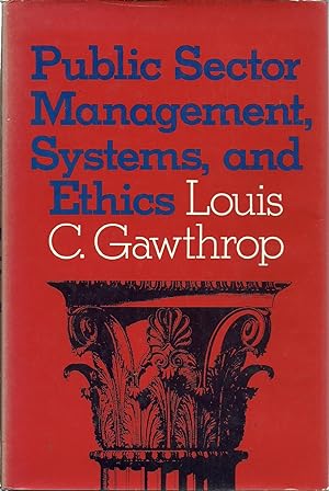 Imagen del vendedor de Public Sector Management Systems, and Ethics a la venta por The Book Junction