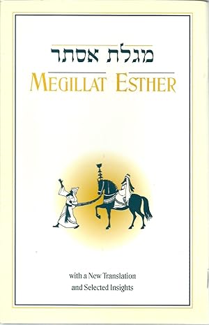 Bild des Verkufers fr Megillat Esther: With a New Translation and Selected Insights (with English Translation) zum Verkauf von The Book Junction