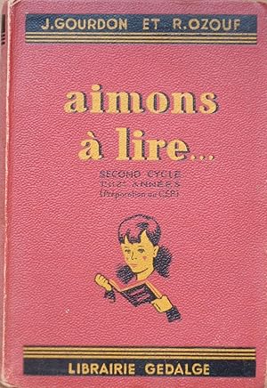 Seller image for AIMONS A LIRE Second cycle 1e et 2e annes (Prparation au C.E.P.) for sale by Bouquinerie L'Ivre Livre