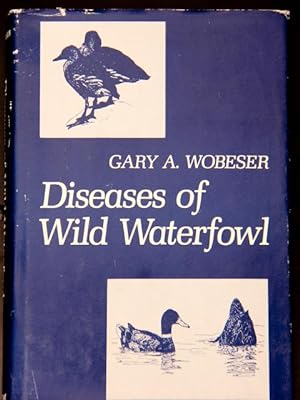 Seller image for Diseases of Wild Waterfowl for sale by Mad Hatter Bookstore