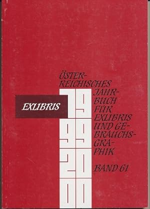 Österreichisches Jahrbuch für Exlibris und Gebrauchsgraphik 1998-1999, Band 61.