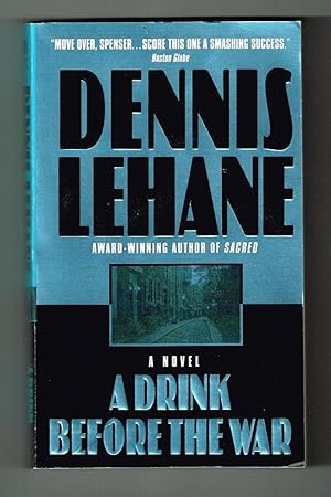 A Drink Before the War (Kenzie & Gennaro #1)