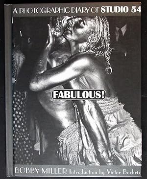 Imagen del vendedor de Fabulous!: A Photographic Diary of Studio 54 a la venta por Design Books