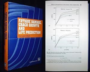 Bild des Verkufers fr Fatigue Damage, Crack Growth and Life Prediction. zum Verkauf von Antiquariat Lcker