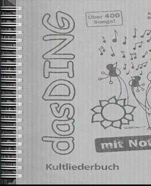 Imagen del vendedor de Das Ding mit Noten : Kultliederbuch a la venta por AHA-BUCH GmbH