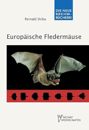 Bild des Verkufers fr Europische Fledermuse : Kennzeichen, Echoortung und Detektoranwendung zum Verkauf von AHA-BUCH GmbH