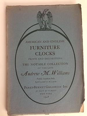 Image du vendeur pour American And English Furniture Clocks Including Willard Timepieces And Rare Specimens From The Wetherfield Collection mis en vente par WellRead Books A.B.A.A.
